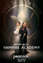 Академия вампиров (сериал 2022 - 2022)