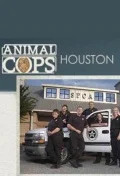 Полиция Хьюстона: Отдел по защите животных (сериал 2003 - 2005)
